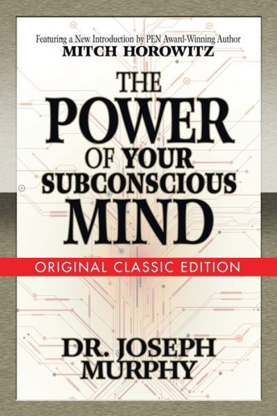 Cover for Dr. Joseph Murphy · The Power of Your Subconscious Mind (Paperback Bog) [Original Classic edition] (2019)