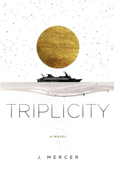 Cover for J Mercer · Triplicity (Paperback Book) (2019)