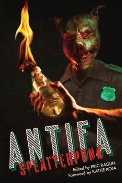 Cover for Kathe Koja · Antifa Splatterpunk (Taschenbuch) (2022)