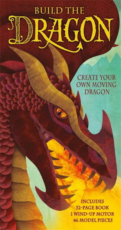 Build the Dragon - Build A..... - Dugald Steer - Books - Templar Publishing - 9781783706242 - October 6, 2016