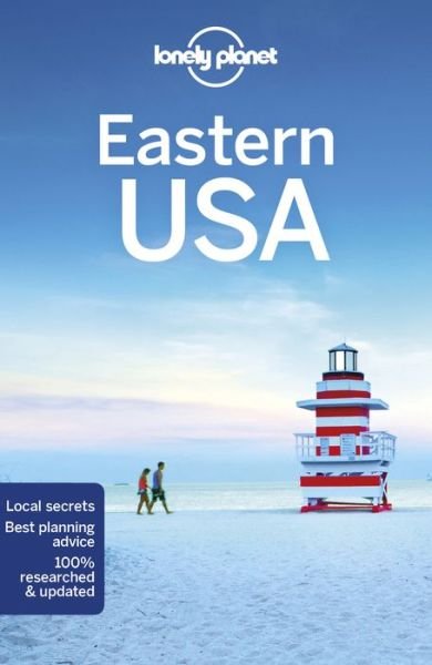 Lonely Planet Eastern USA - Travel Guide - Lonely Planet - Books - Lonely Planet Global Limited - 9781787018242 - April 1, 2020