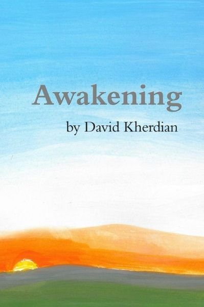 Cover for David Kherdian · Awakening (Paperback Book) (2018)
