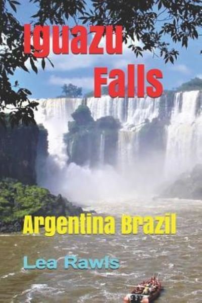 Cover for Lea Rawls · Iguazu Falls (Paperback Book) (2019)