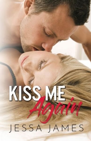Cover for Jessa James · Kiss Me Again: Large Print - Second Chances (Paperback Book) [Large type / large print edition] (2020)