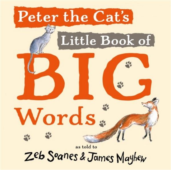 Cover for Zeb Soanes · Peter the Cat's Little Book of Big Words (Hardcover Book) (2023)