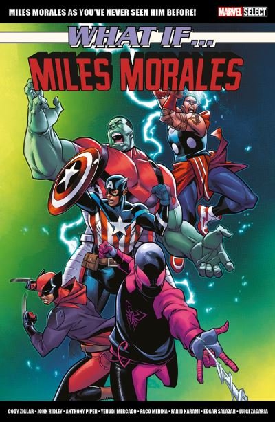 Marvel Select - What If... Miles Morales - Cody Ziglar - Bøker - Panini Publishing Ltd - 9781804911242 - 4. januar 2024