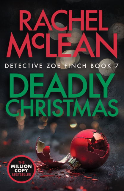 Cover for Rachel McLean · Deadly Christmas - Detective Zoe Finch (Paperback Book) [2 New edition] (2024)