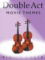 Double Act: Movie Themes - Violin Duets - - Books - Hal Leonard Europe Limited - 9781844496242 - October 20, 2005