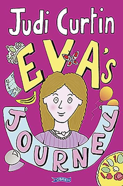 Cover for Judi Curtin · Eva's Journey - The Eva Series (Paperback Bog) (2010)