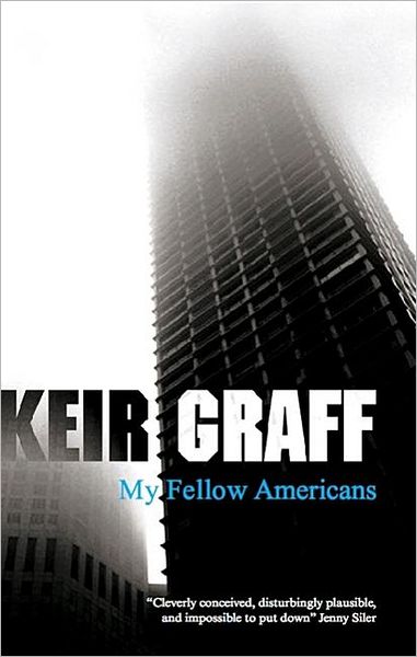 Cover for Keir Graff · My Fellow Americans (Pocketbok) (2008)