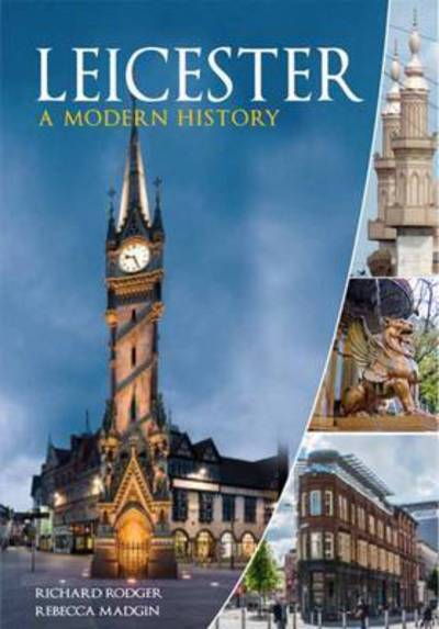 Cover for Richard Rodger · Leicester: A Modern History (Paperback Book) (2016)