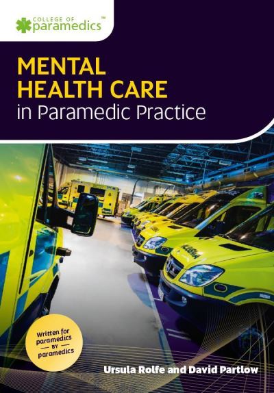 Cover for Ursula Rolfe · Mental Health Care in Paramedic Practice (Paperback Book) (2022)