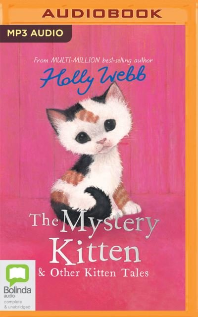 Cover for Holly Webb · The Mystery Kitten and Other Kitten Tales (CD) (2022)