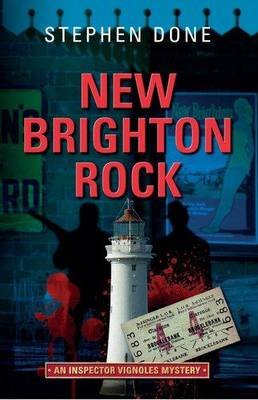 Cover for Stephen Done · New Brighton Rock - The Inspector Vignoles Mysteries (Taschenbuch) (2013)