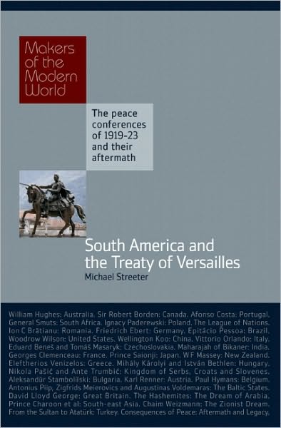 Cover for Micahel Streeter · South America and the Treaty of Versailles (Innbunden bok) (2011)