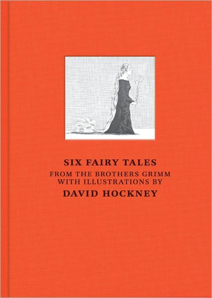 Cover for David Hockney · Six Fairy Tales from The Brothers Grimm (Hardcover Book) (2019)