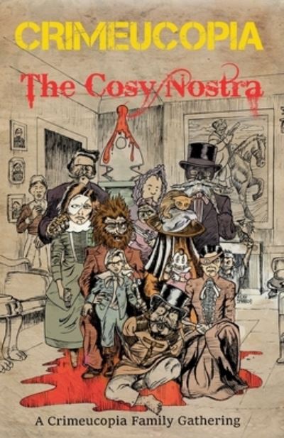 Cover for Various Authors · Crimeucopia - The Cosy Nostra (Paperback Book) (2021)