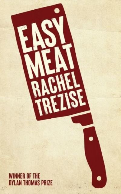 Cover for Rachel Trezise · Easy Meat (Taschenbuch) (2021)