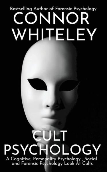 Cover for Connor Whiteley · Cult Psychology (Pocketbok) (2022)
