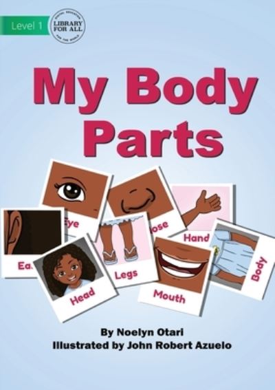 Cover for Noelyn Otari · My Body Parts (Paperback Book) (2021)