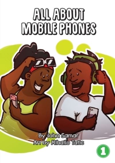 Cover for John Samar · All About Mobile Phones (Paperback Book) (2019)
