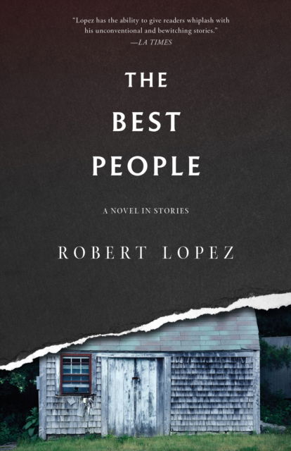 Cover for Robert Lopez · The Best People (Paperback Book) (2025)