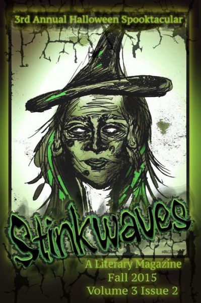 Cover for Nichole Hansen · Stinkwaves Magazine: Volume 3 Issue 2 (Paperback Book) (2015)