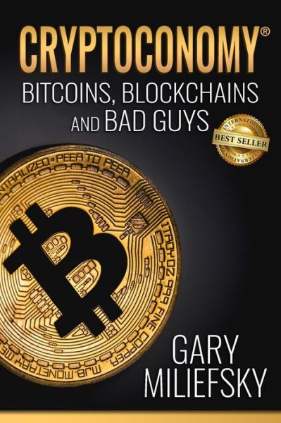 Cover for Gary Miliefsky · Cryptoconomy (Paperback Book) (2018)