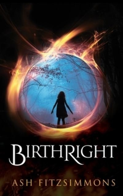 Cover for Ash Fitzsimmons · Birthright (Taschenbuch) (2020)