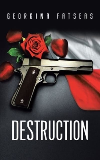 Cover for Georgina Fatseas · Destruction (Gebundenes Buch) (2021)