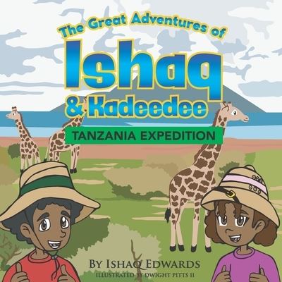 Cover for Ishaq Edwards · Tanzania Expedition (Book) (2022)