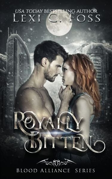 Cover for Lexi C Foss · Royally Bitten (Paperback Book) (2019)