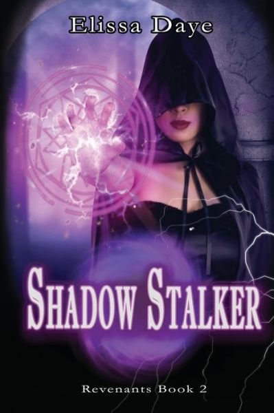 Cover for Elissa Daye · Shadow Stalker (Paperback Book) (2020)