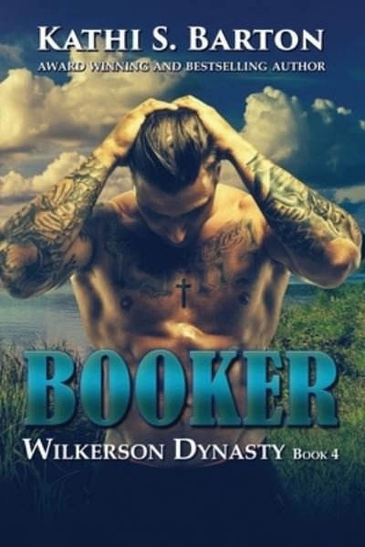 Cover for Kathi S Barton · Booker - Wilkerson Dynasty (Paperback Bog) (2021)