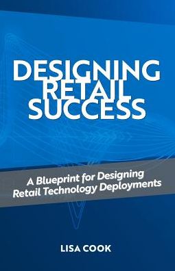 Cover for Lisa Cook · Designing Retail Success (Pocketbok) (2018)