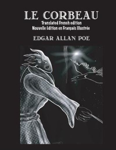 Cover for Edgar Allan Poe · Le Corbeau (Taschenbuch) [Translated French edition] (2018)