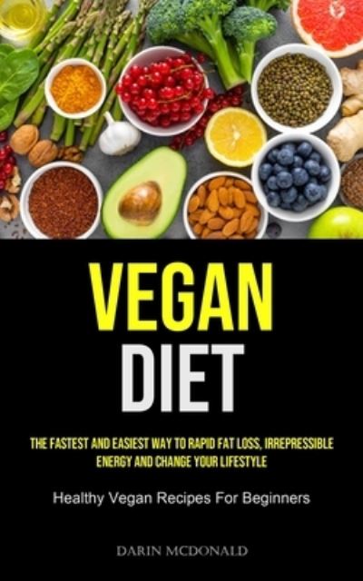 Cover for Darin Mcdonald · Vegan Diet (Paperback Book) (2021)