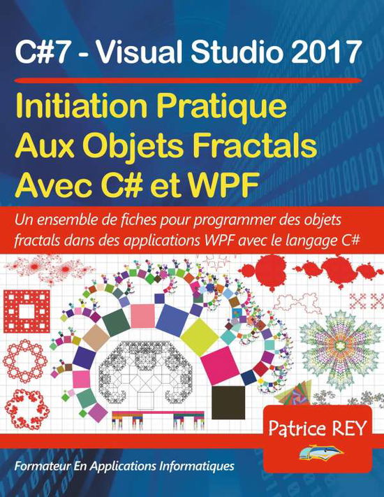 Cover for Rey · Initation Aux Objets Fractals Avec (Book)