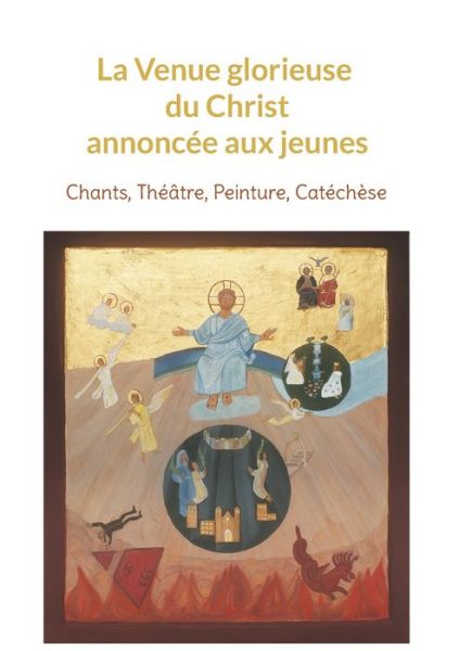 Cover for Franoise Breynaert · La Venue glorieuse du Christ explique aux jeunes (Paperback Book) (2022)