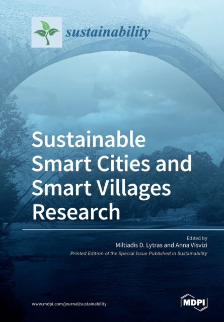 Cover for Miltiadis D Lytras · Sustainable Smart Cities and Smart Villages Research (Paperback Book) (2018)