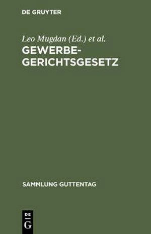 Cover for Leo Mugdan · Gewerbegerichtsgesetz (Book) (1906)