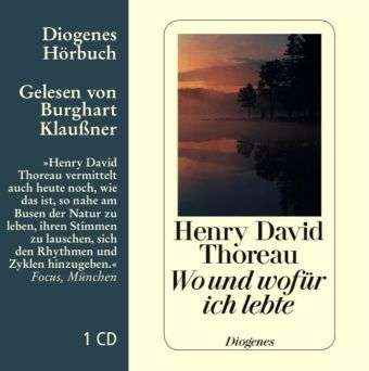 Cover for Henry David Thoreau · Cd Wo Und WofÃ¼r Ich Lebte (CD)