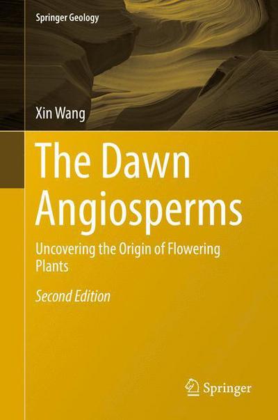 Cover for Wang · The Dawn Angiosperms (Book) [2nd ed. 2018 edition] (2017)