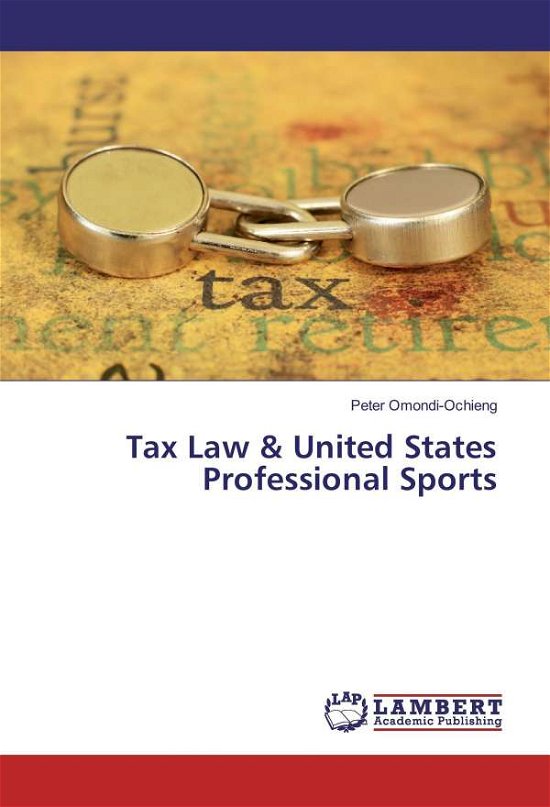 Cover for Omondi-Ochieng · Tax Law &amp; United States (Book)