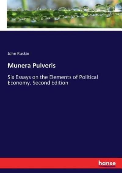 Cover for John Ruskin · Munera Pulveris (Paperback Book) (2017)