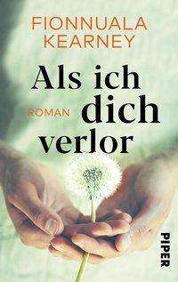 Cover for Kearney · Als ich dich verlor (Bok)