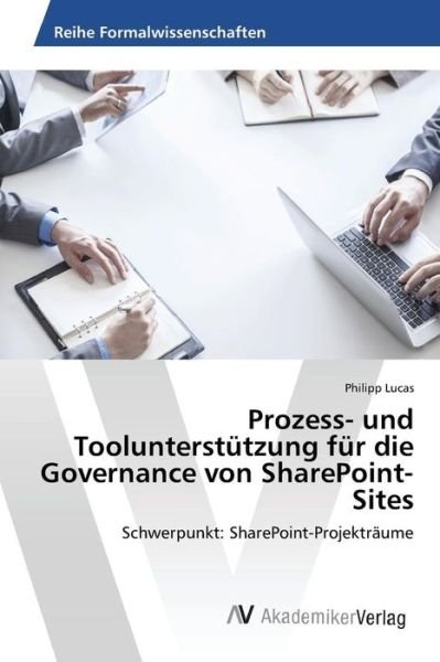 Cover for Lucas · Prozess- und Toolunterstützung fü (Buch) (2015)