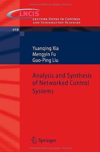 Cover for Yuanqing Xia · Analysis and Synthesis of Networked Control Systems - Lecture Notes in Control and Information Sciences (Paperback Book) [2011 edition] (2011)
