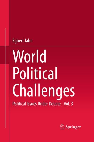 Cover for Egbert Jahn · World Political Challenges: Political Issues Under Debate - Vol. 3 (Paperback Book) [Softcover reprint of the original 1st ed. 2015 edition] (2016)