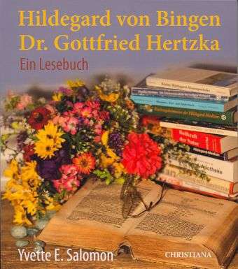 Hildegard von Bingen,Dr.Hertzka - Salomon - Książki -  - 9783717112242 - 